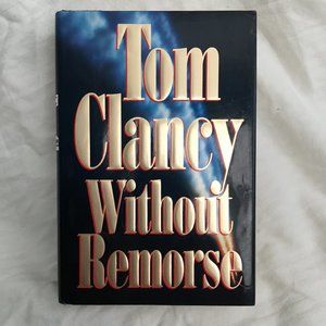 Tom Clancy Without Remorse Hardback Book